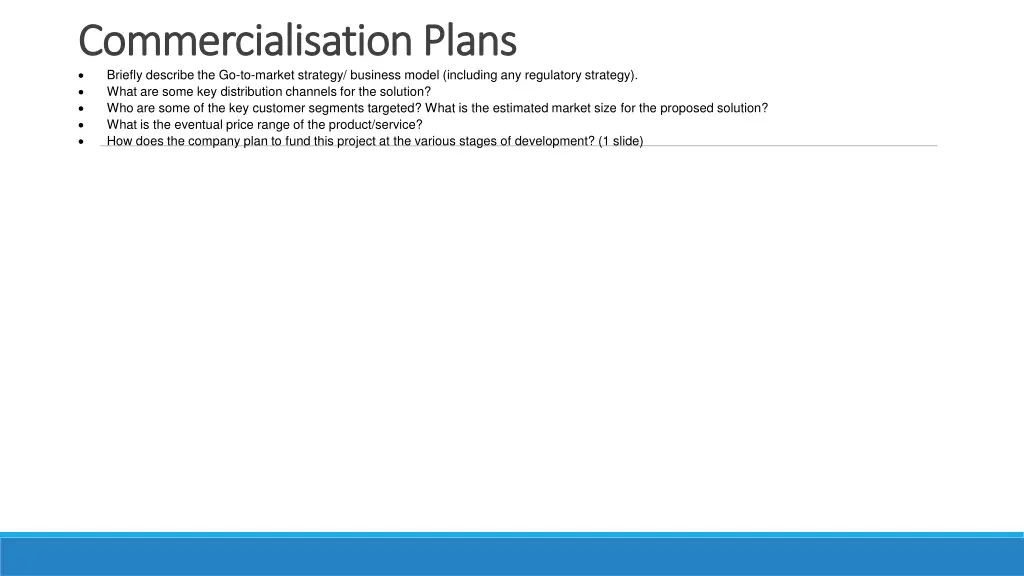 commercialisation commercialisation plans briefly