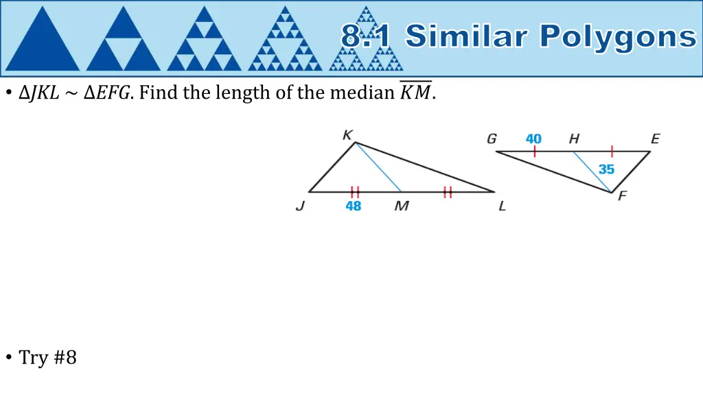 8 1 similar polygons 4