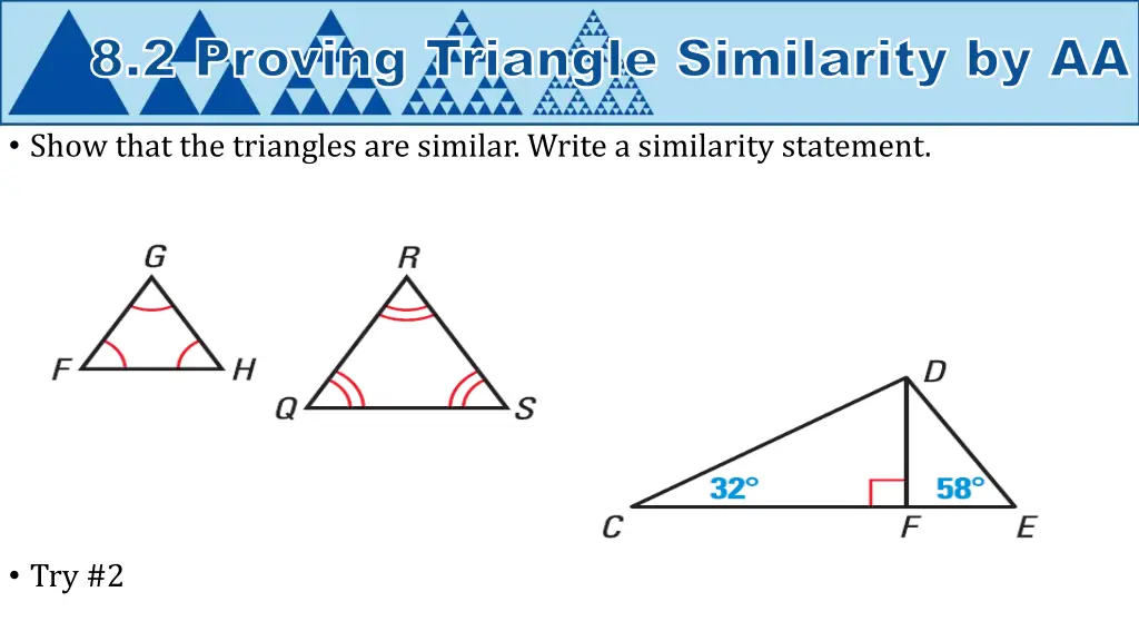 8 2 proving triangle similarity by aa 1