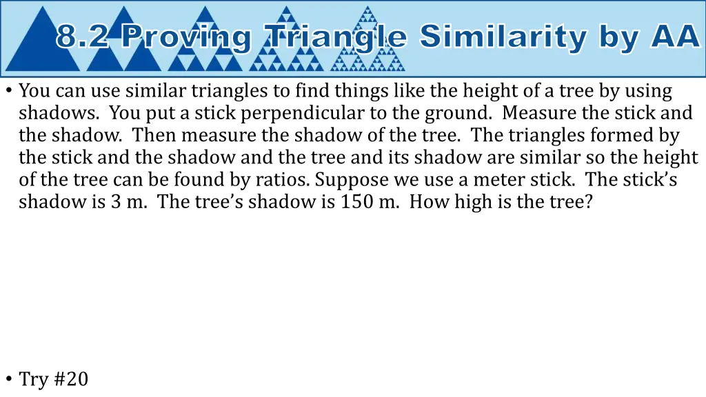 8 2 proving triangle similarity by aa 3