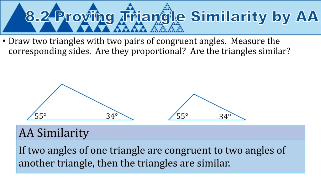 8 2 proving triangle similarity by aa