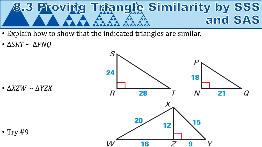 8 3 proving triangle similarity by sss 2