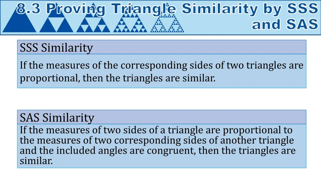 8 3 proving triangle similarity by sss