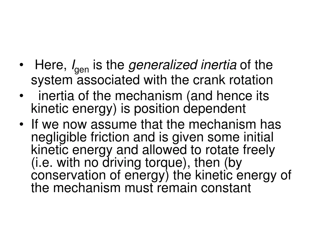 here i gen is the generalized inertia