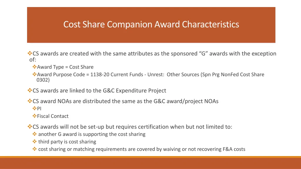 cost share companion award characteristics