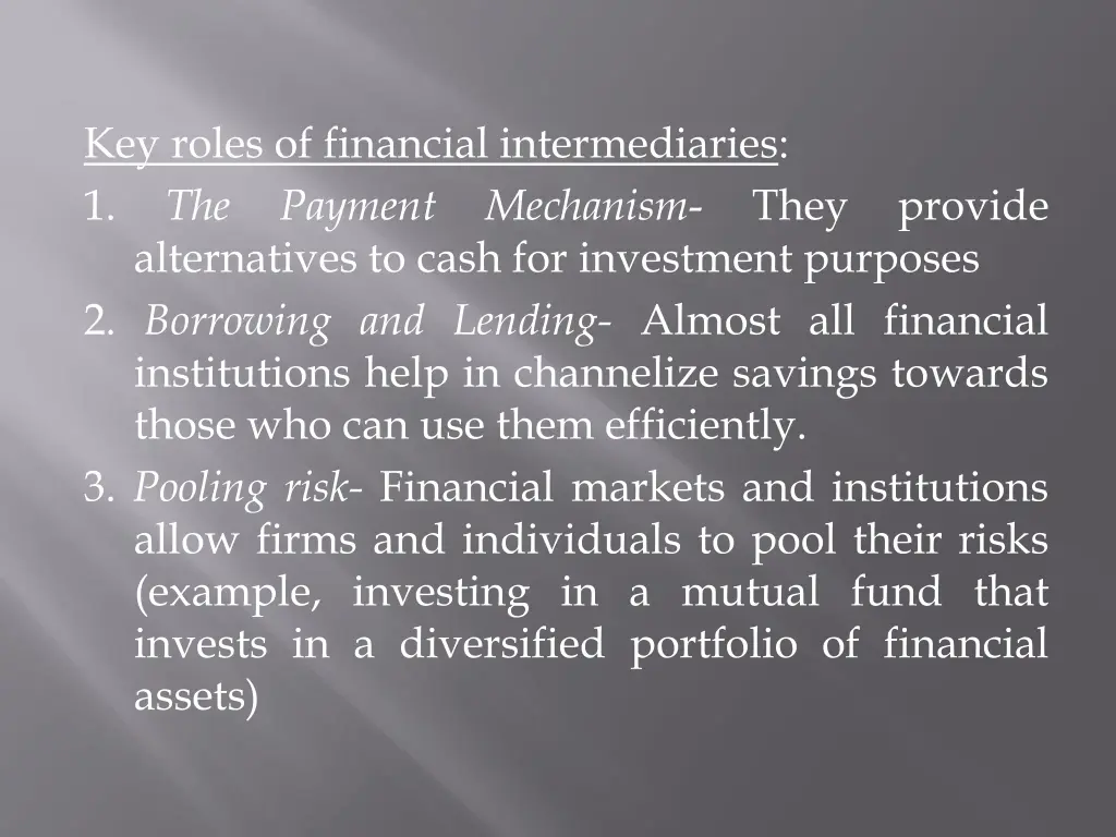 key roles of financial intermediaries