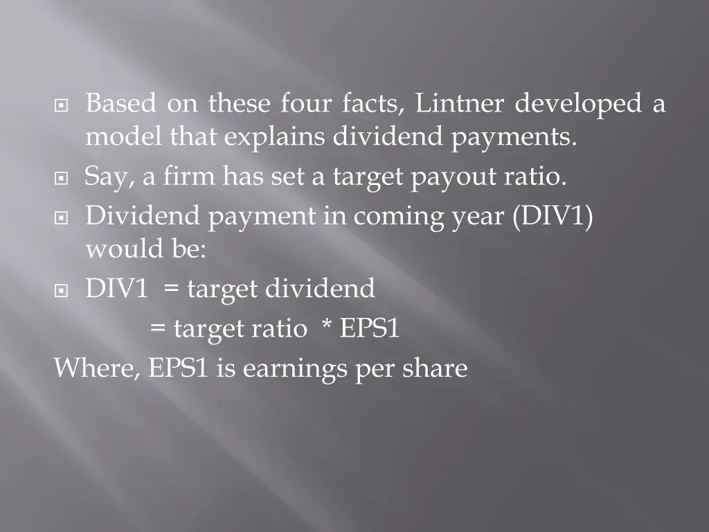 based on these four facts lintner developed