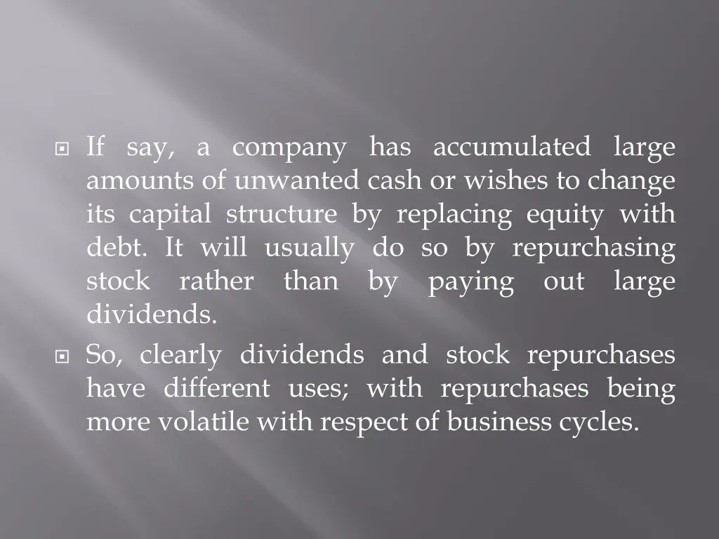 if say a company has accumulated large amounts