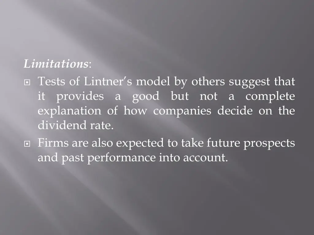 limitations tests of lintner s model by others