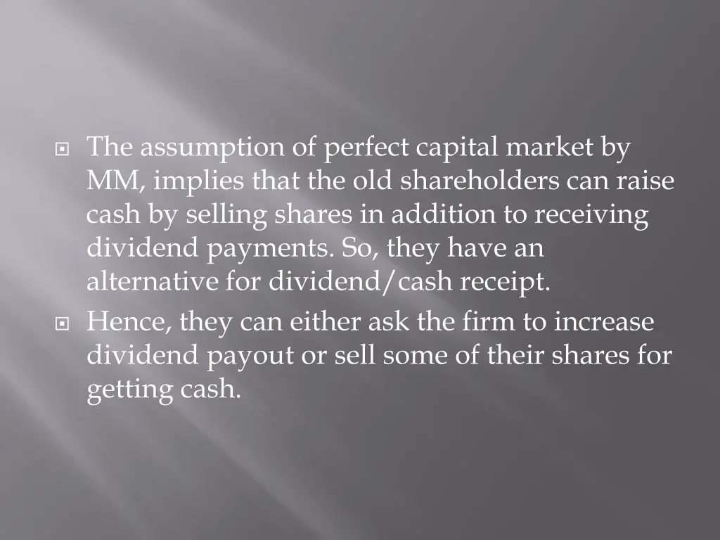 the assumption of perfect capital market