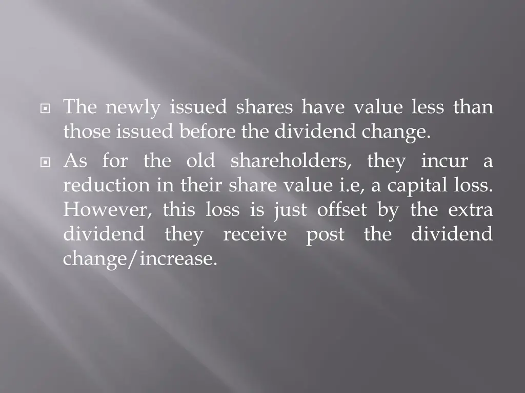 the newly issued shares have value less than