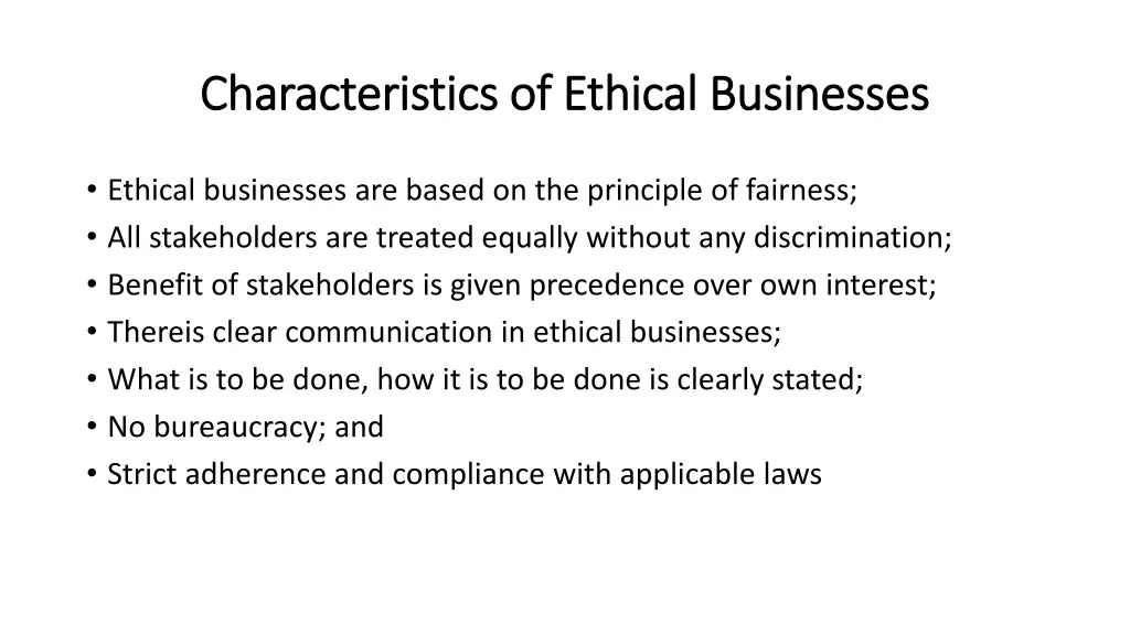 characteristics of ethical businesses