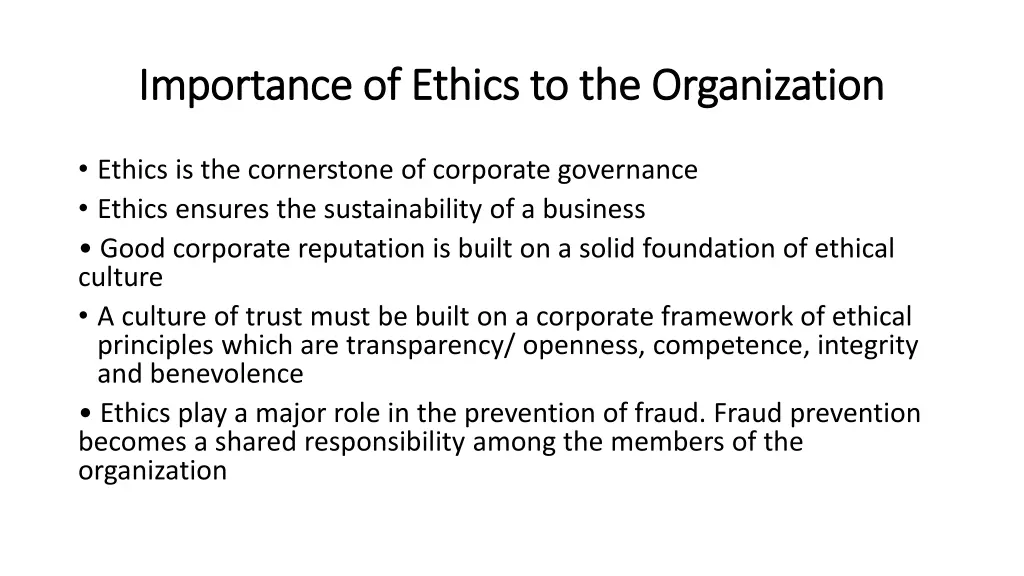 importance of ethics to the organization