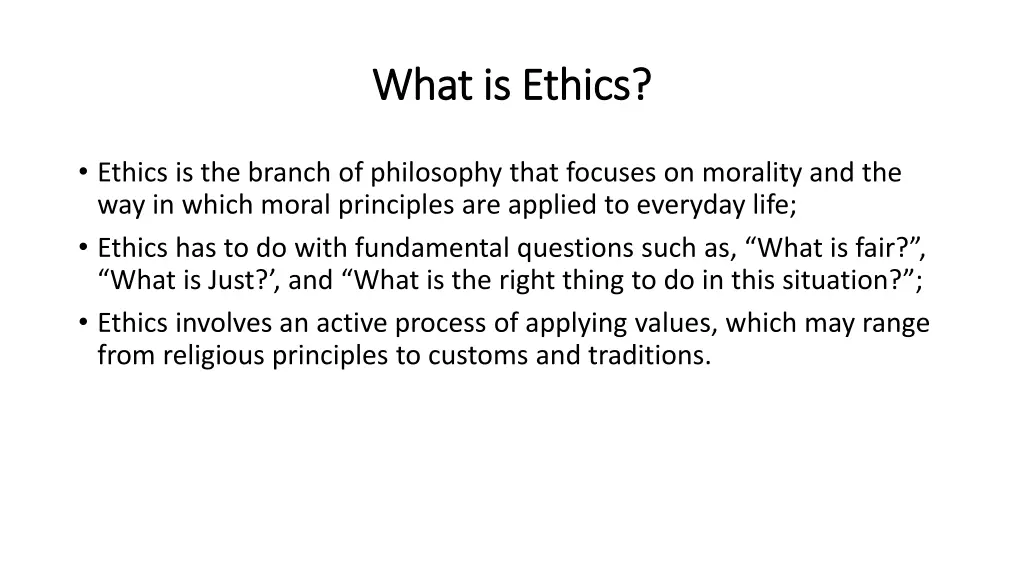 what is ethics what is ethics