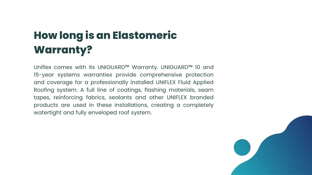 how long is an elastomeric warranty