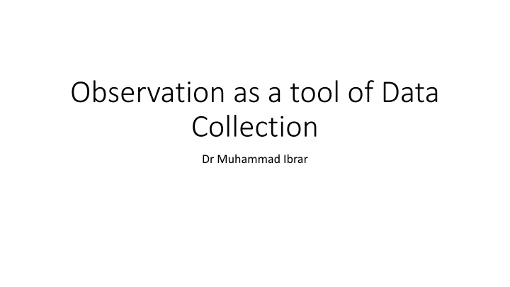 observation as a tool of data collection