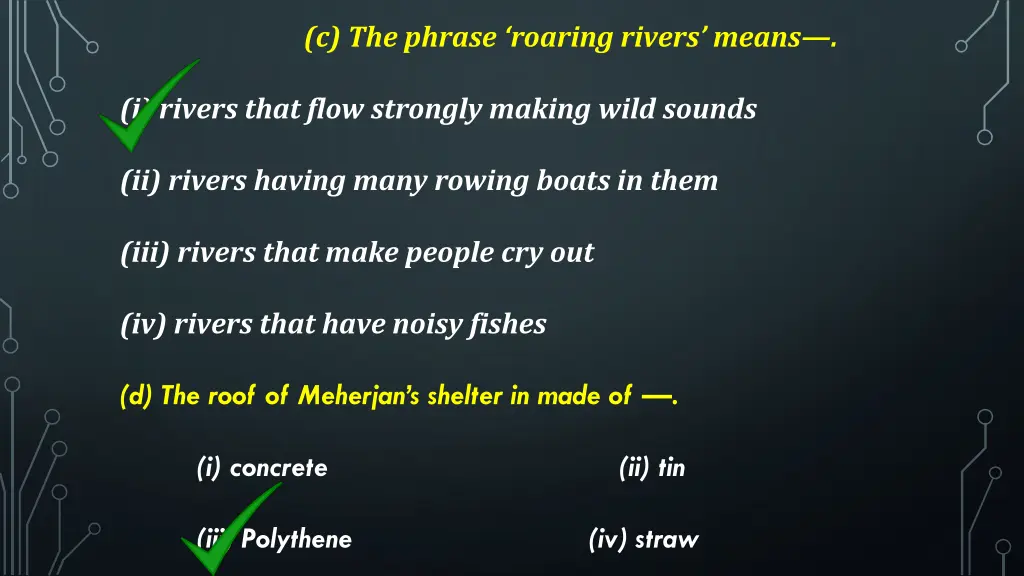 c the phrase roaring rivers means