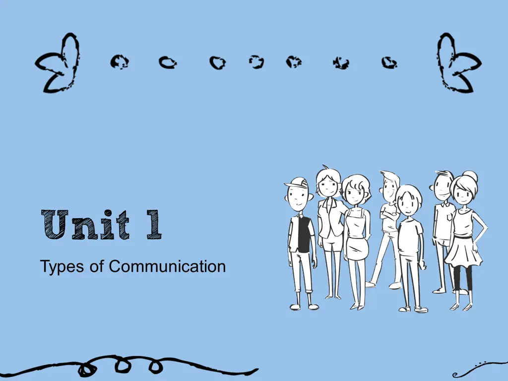 unit 1 types of communication