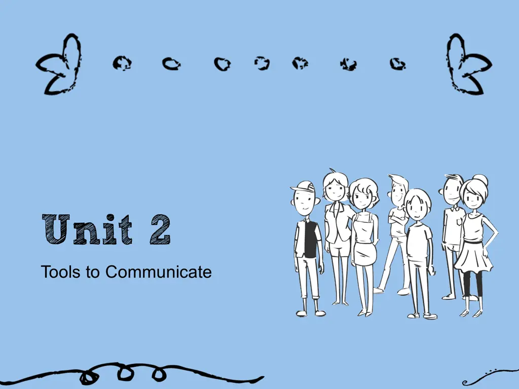 unit 2 tools to communicate