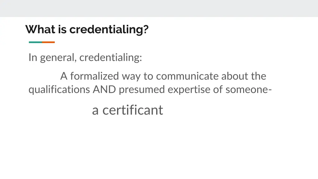 what is credentialing 1