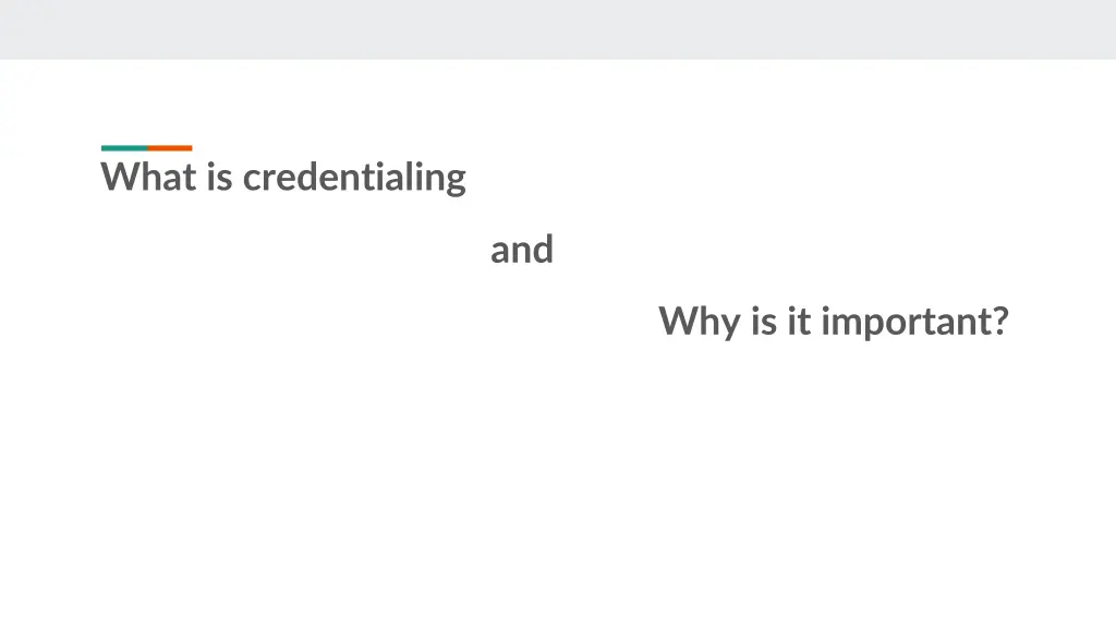 what is credentialing