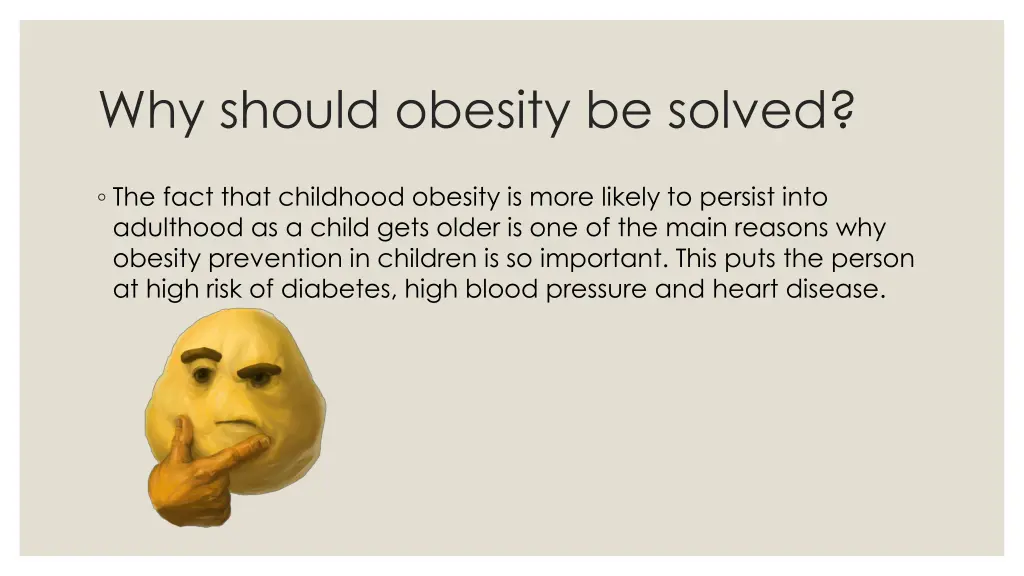 why should obesity be solved