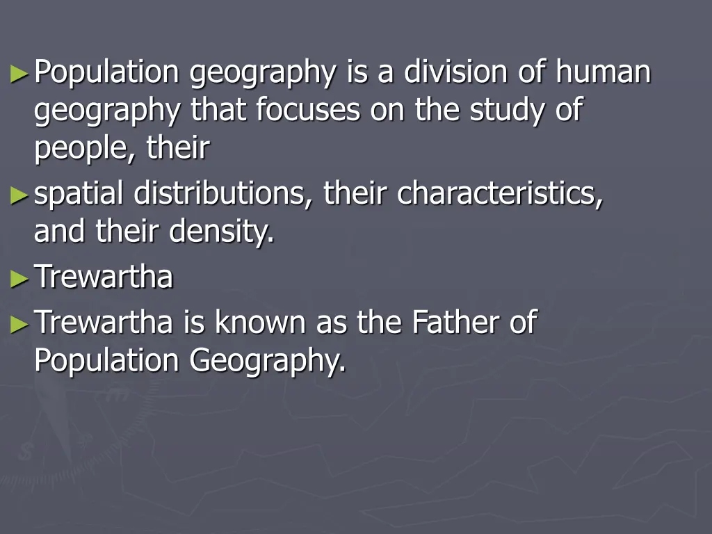 population geography is a division of human