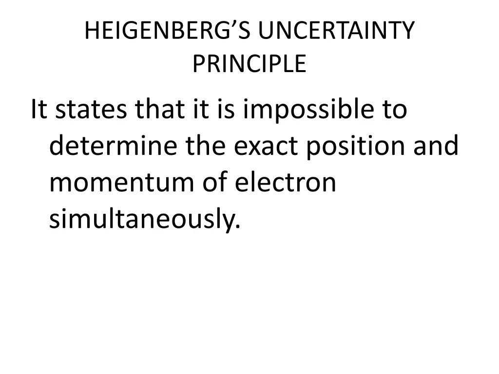 heigenberg s uncertainty principle