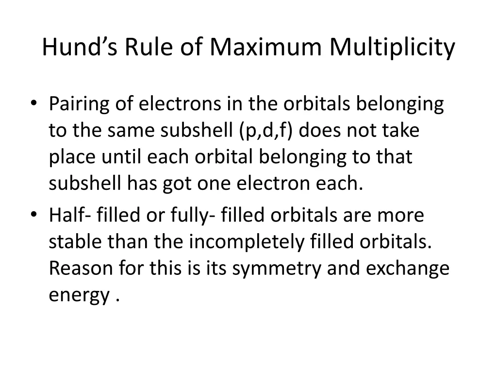 hund s rule of maximum multiplicity