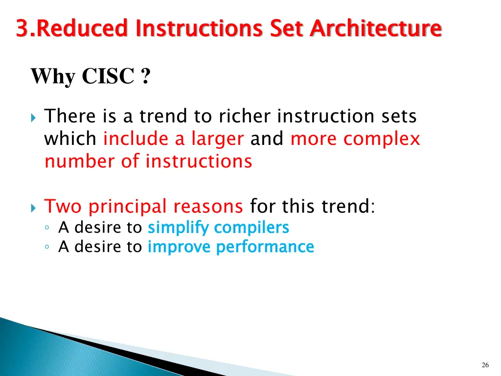 3 reduced instructions set architecture