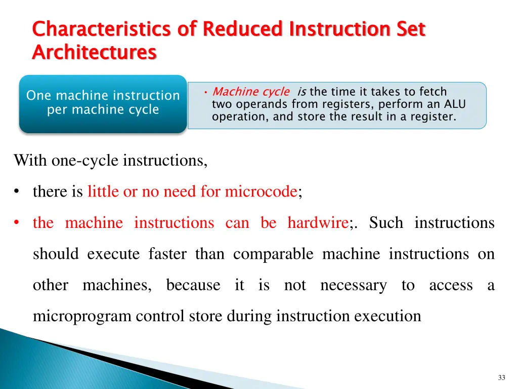 characteristics of reduced instruction