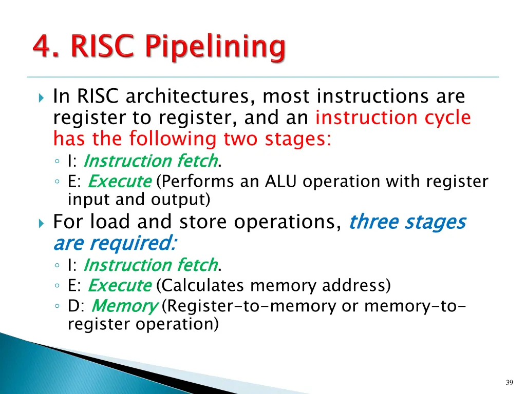 in risc architectures most instructions