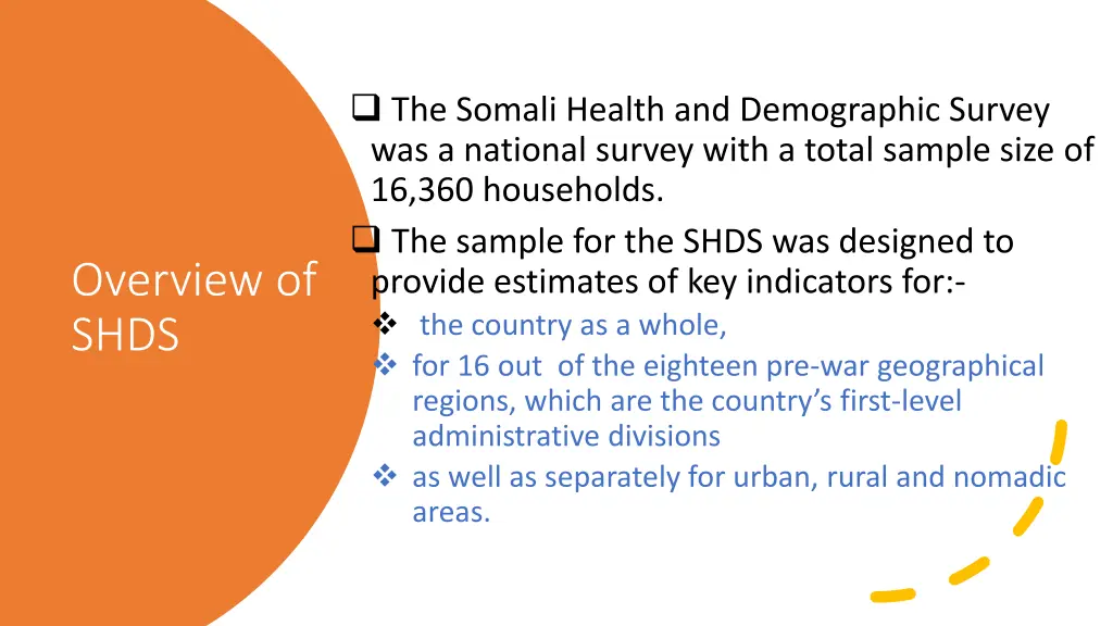 the somali health and demographic survey