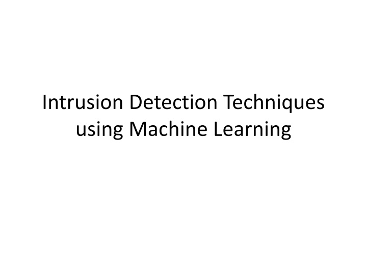 intrusion detection techniques using machine