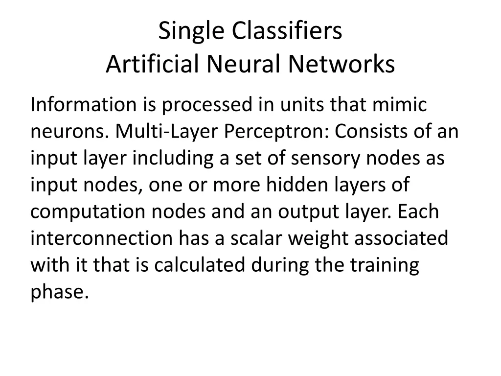 single classifiers artificial neural networks