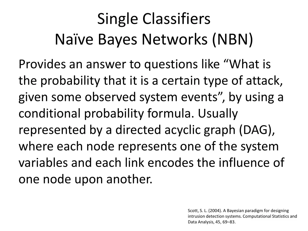 single classifiers na ve bayes networks nbn