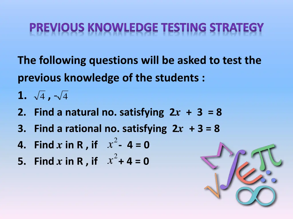 previous knowledge testing strategy