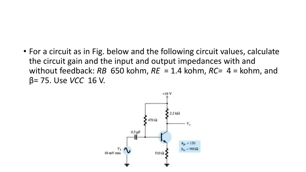 for a circuit as in fig below and the following