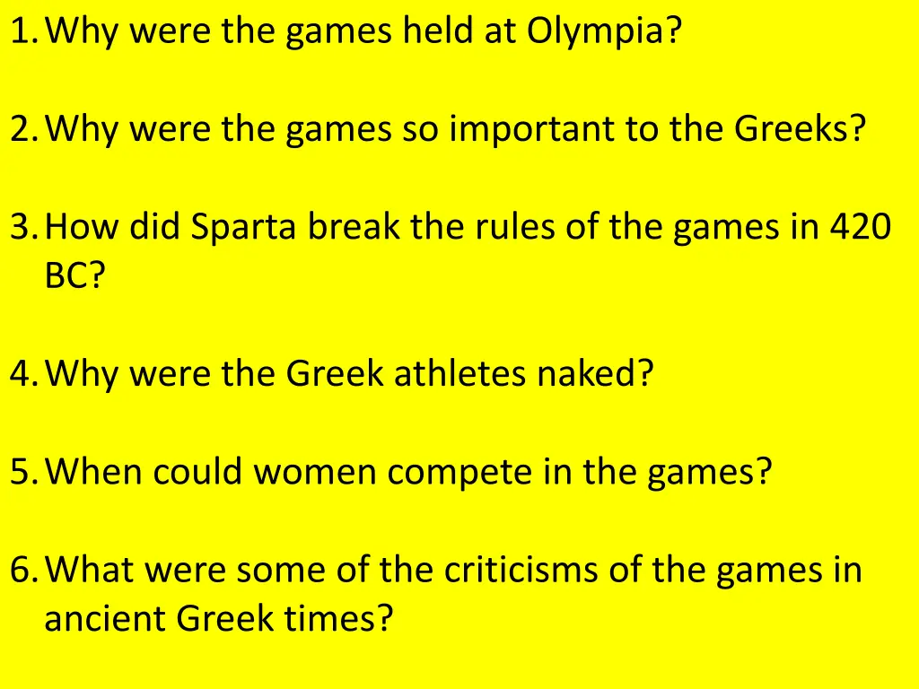 1 why were the games held at olympia