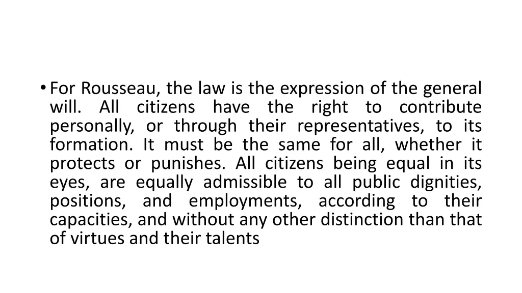 for rousseau the law is the expression