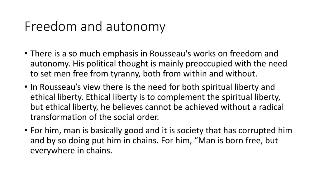 freedom and autonomy