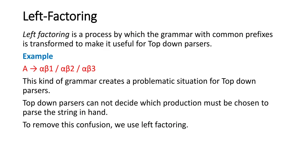 left left factoring factoring