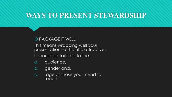 ways to present stewardship