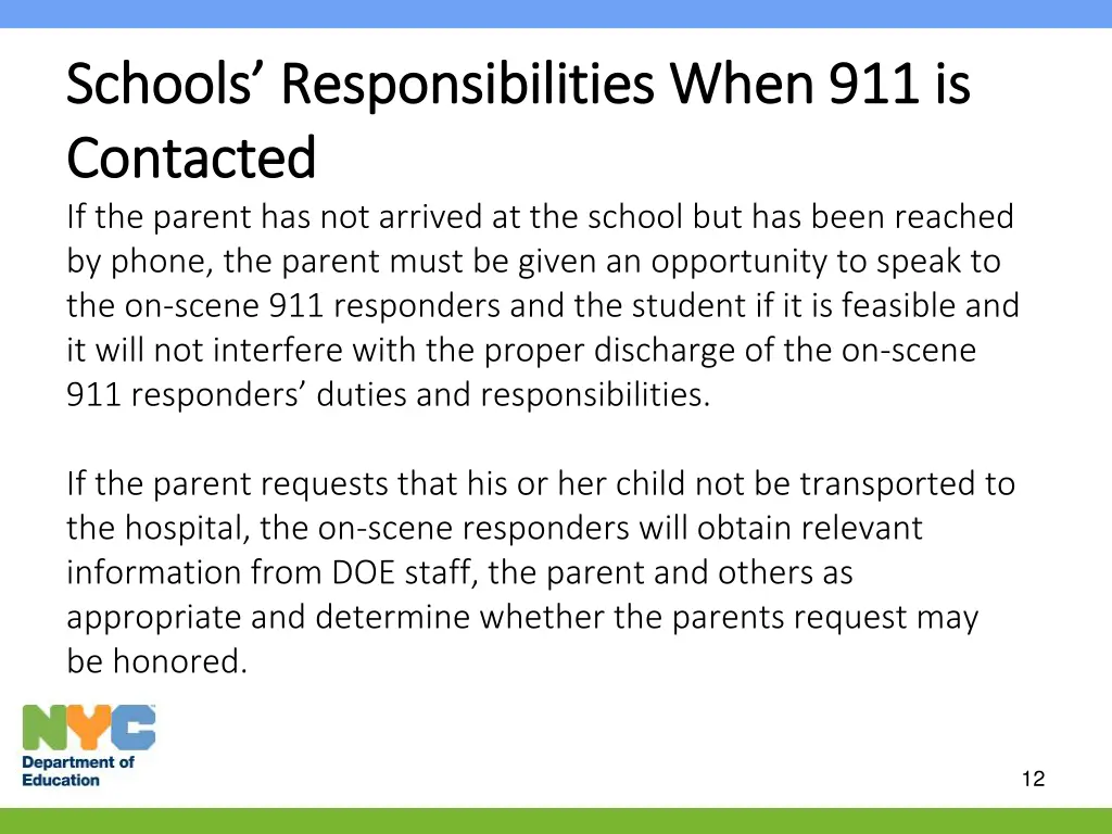 schools responsibilities when 911 is schools