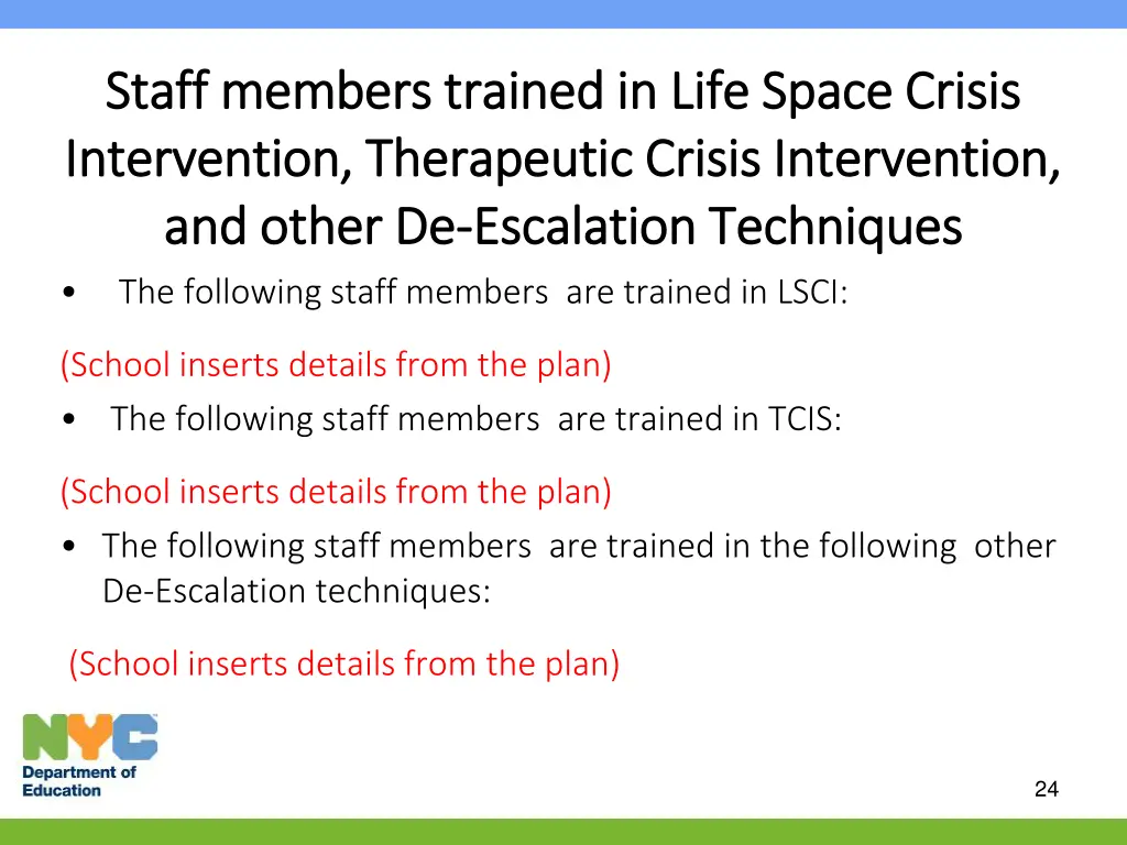 staff members trained in life space crisis staff