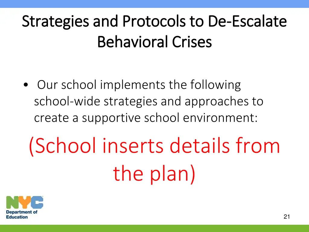 strategies and protocols to de strategies