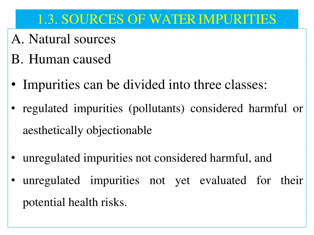 1 3 sources of waterimpurities a natural sources