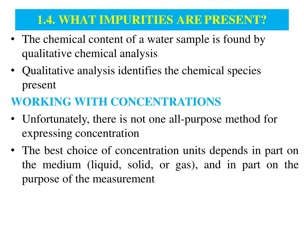 1 4 what impurities arepresent the chemical