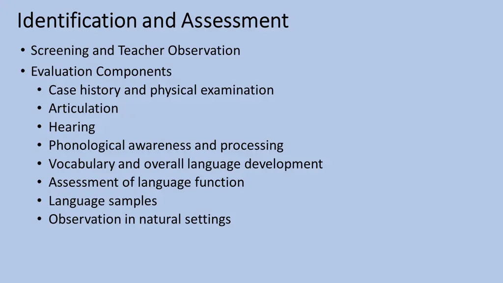 identification and assessment identification