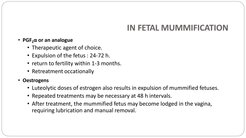 in fetal mummification